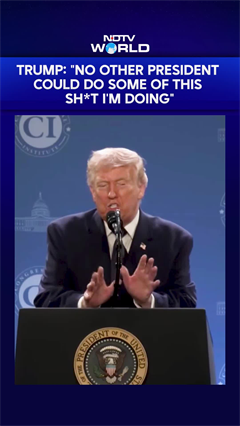 Donald Trump: "No Other President Could Do Some Of This Sh** I'm Doing"