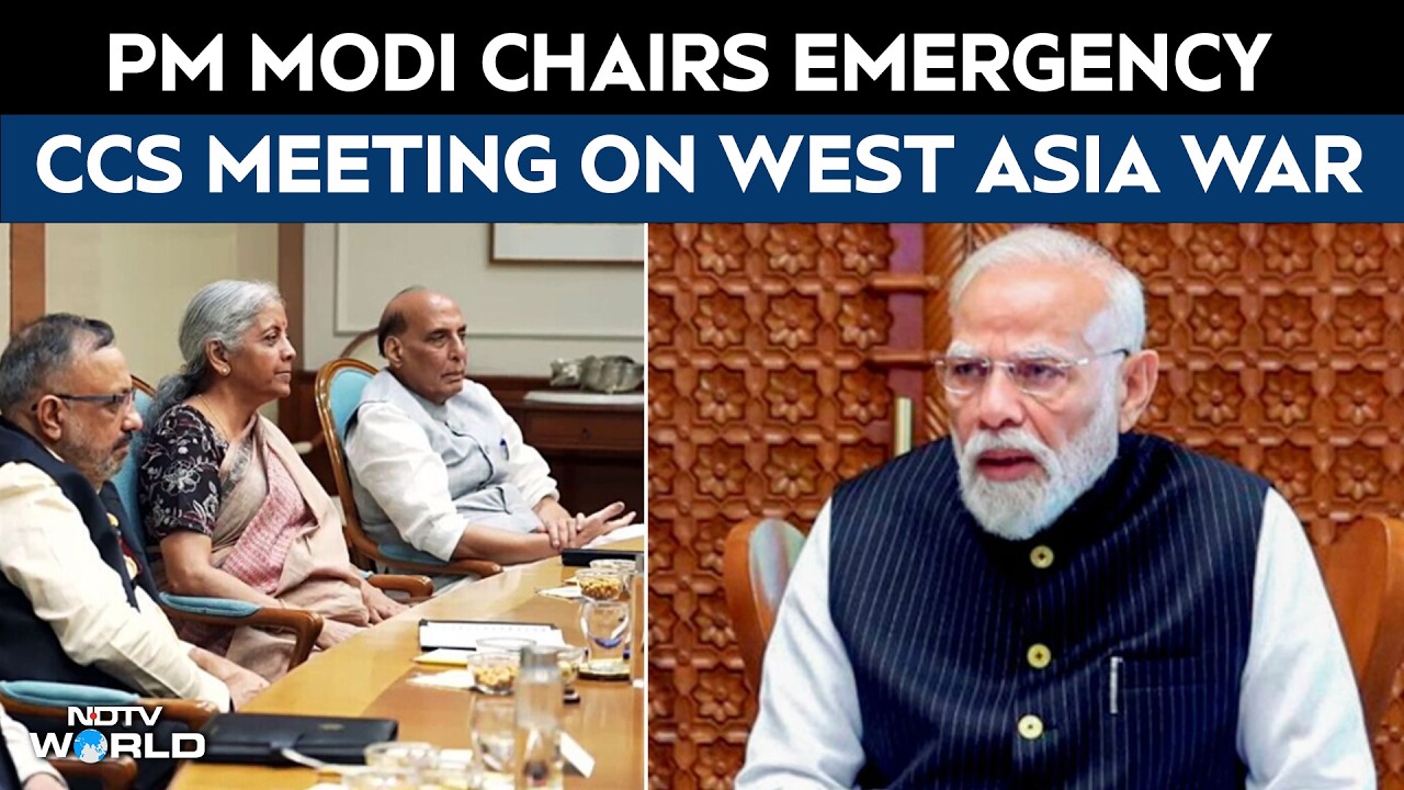 PM Modi Chairs Emergency CCS Meet On West Asia War, India Reviews Impact On Economy, Supply Chains