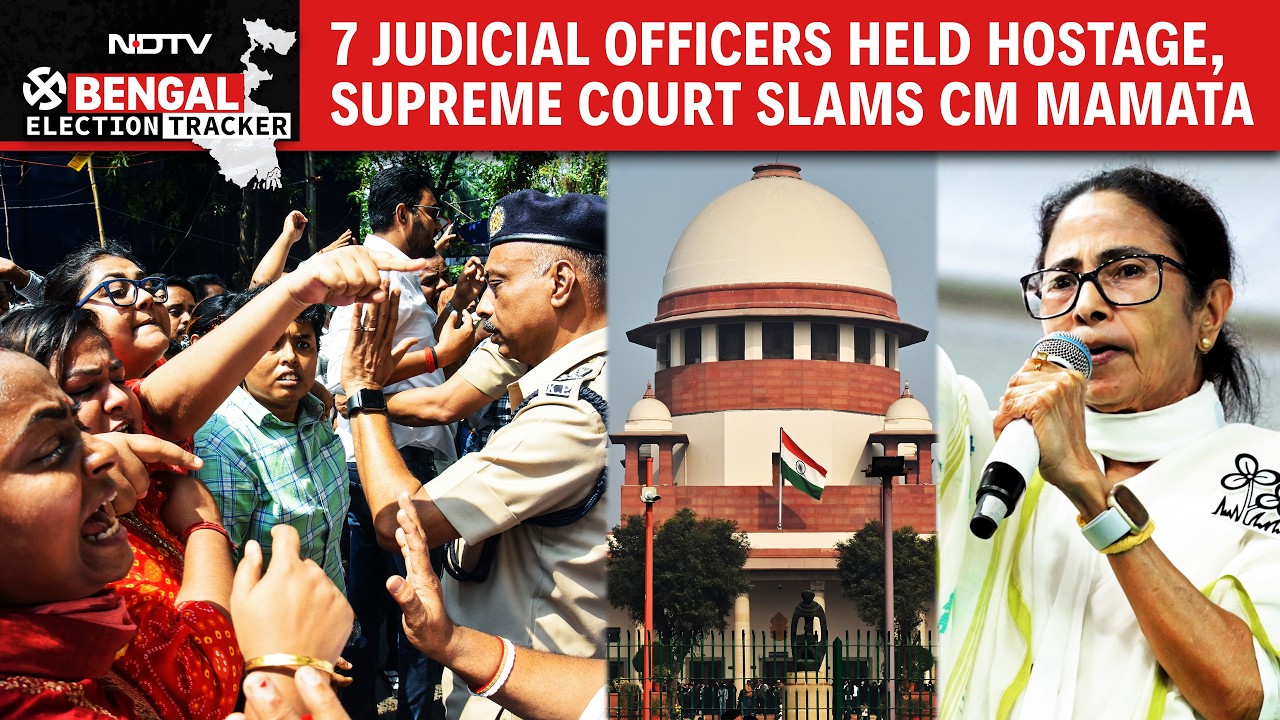 Bengal Elections: 7 Judicial Officers Held Hostage For 9 Hours In Malda, Supreme Court Slams Mamata