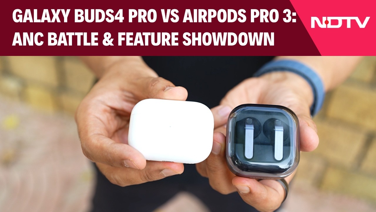 Galaxy Buds4 Pro vs AirPods Pro 3: ANC Battle & Feature Showdown