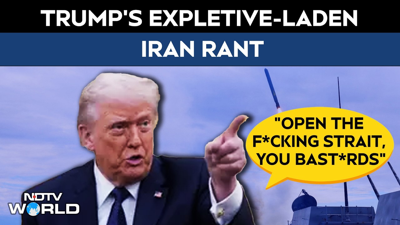 Trump On Iran | "Open The F*cking Strait, You Bast*rds": Trump's Expletive-Laden Iran Rant
