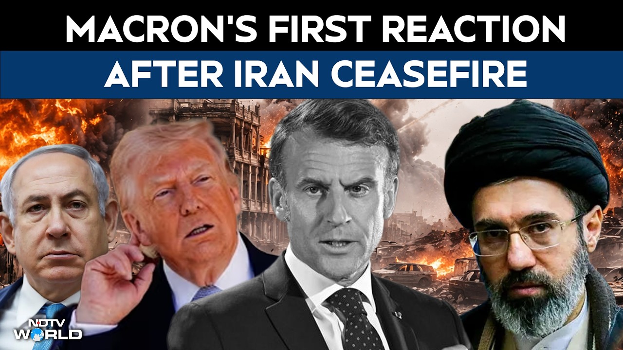 US Iran Ceasefire | After US-Iran Ceasefire Deal, Macron's Strong Message To The World