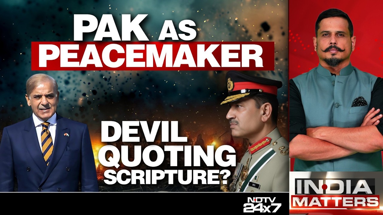 Pakistan As Peacemaker: Devil Quoting Scripture? | India Matters With Shiv Aroor