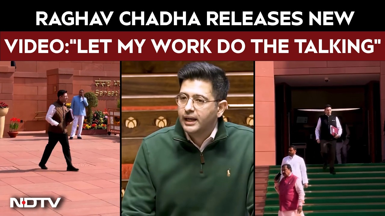 Raghav Chadha Releases New Video: "Let My Work do The Talking"
