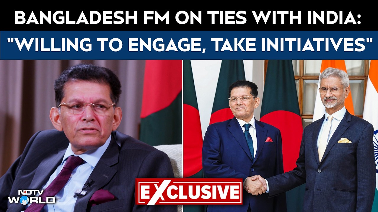 Bangladesh Foreign Minister On Ties With New Delhi: "Willing To Engage, Talk, And Take Initiatives"
