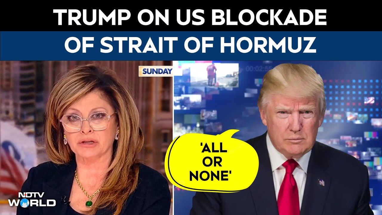 Donald Trump Says US Blockade Of The Strait Of Hormuz Will Be 'All Or None'