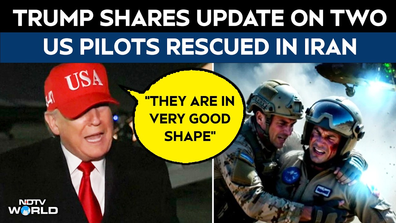 US Iran War | &ldquo;They Are In Very Good Shape&rdquo;: Trump Shares Update On Rescued US Pilots