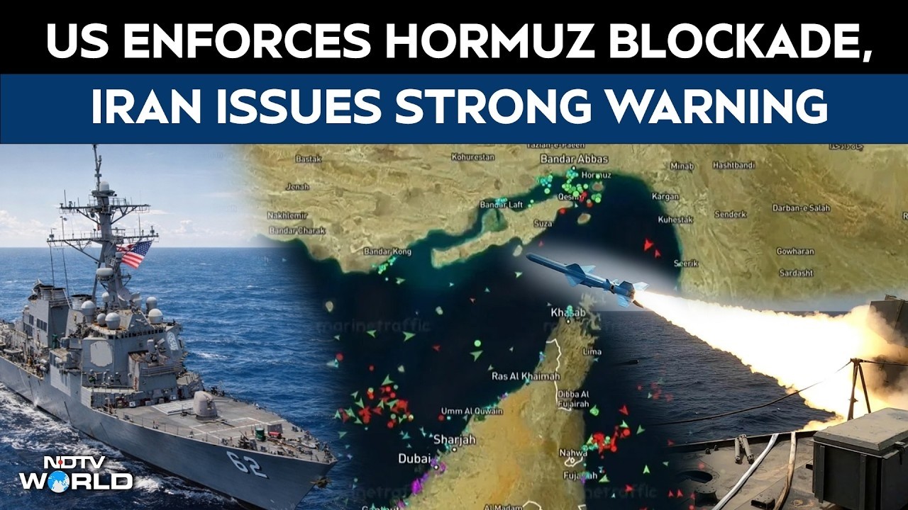 Hormuz Blockade | US Enforces Hormuz Blockade, Iran Issues Strong Warning