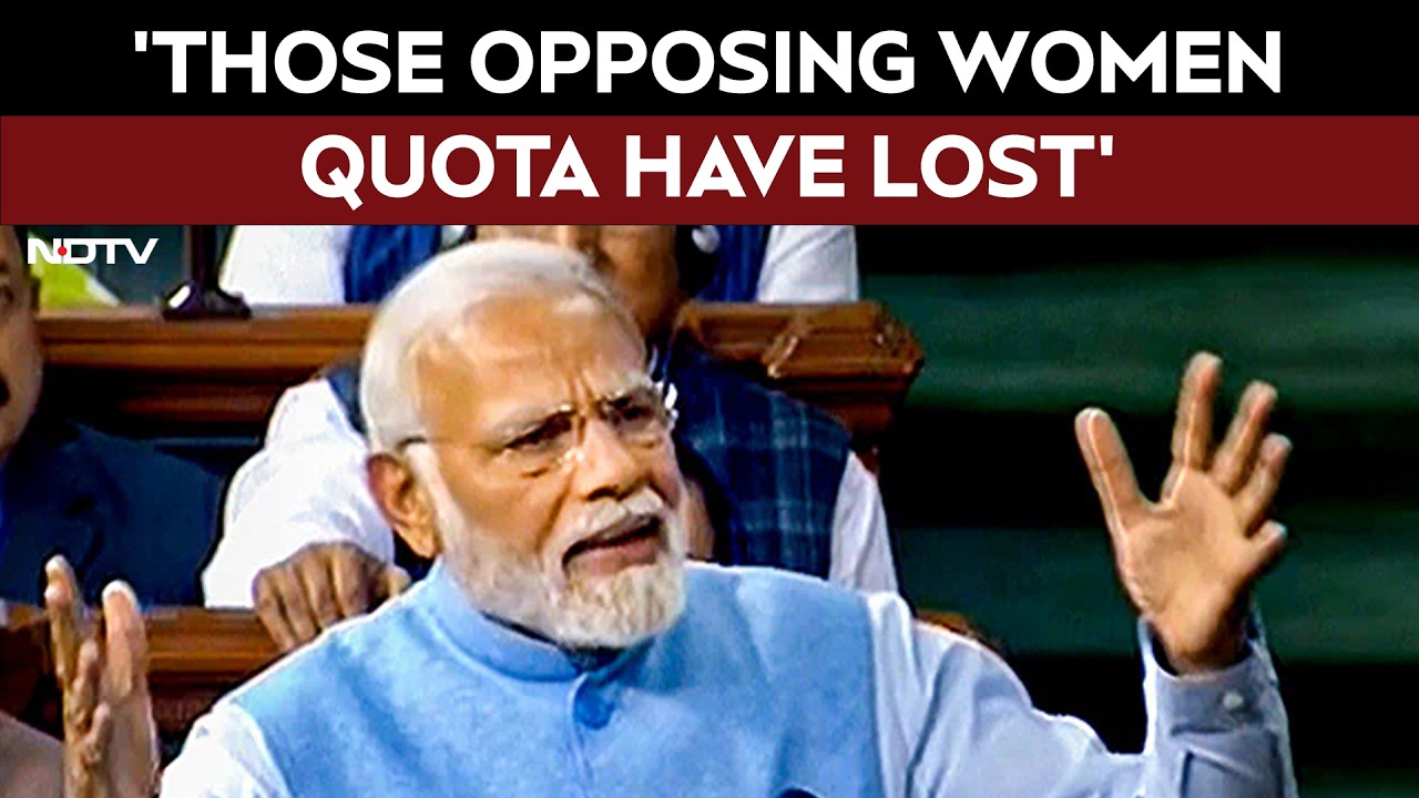 "Those Who Opposed Have Not Been Forgiven By Women": PM On Women's Quota