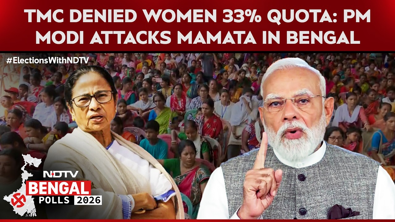 West Bengal Elections 2026: PM Modi Targets TMC Over Women's Reservation at Bengal Rally
