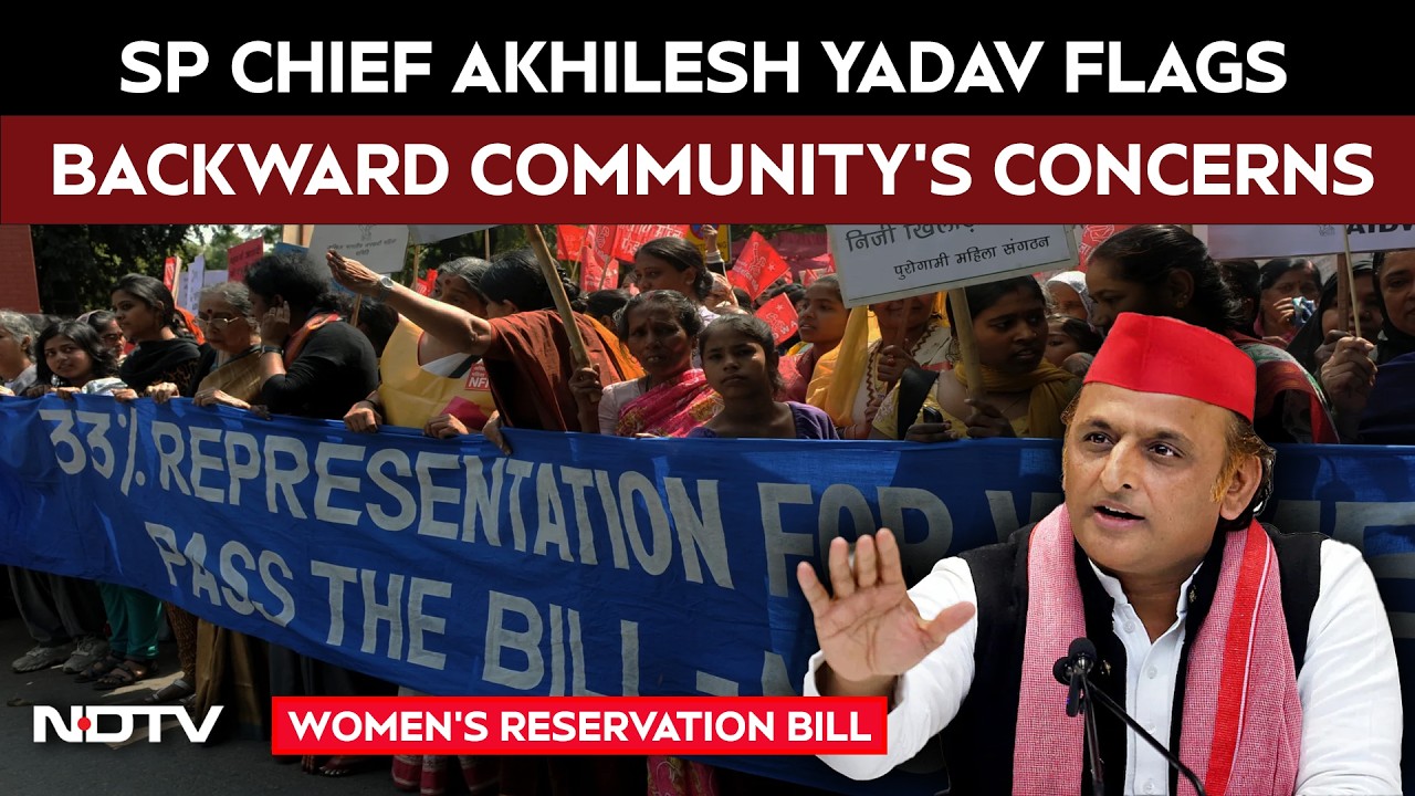 Women's Quota Bill | &ldquo;No Opposition To Women But&rdquo; Akhilesh Yadav Flags &ldquo;Backward Community&rdquo; Concerns