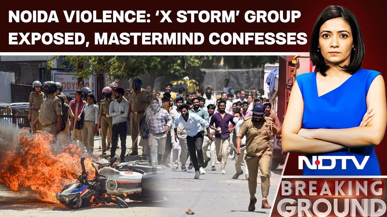 Noida Violence: ‘X Storm’ Group Exposed, Mastermind Confesses