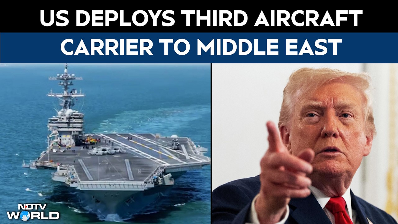 US Iran Latest Updates | US Sends Third Aircraft Carrier To Middle East In Strong Show of Force