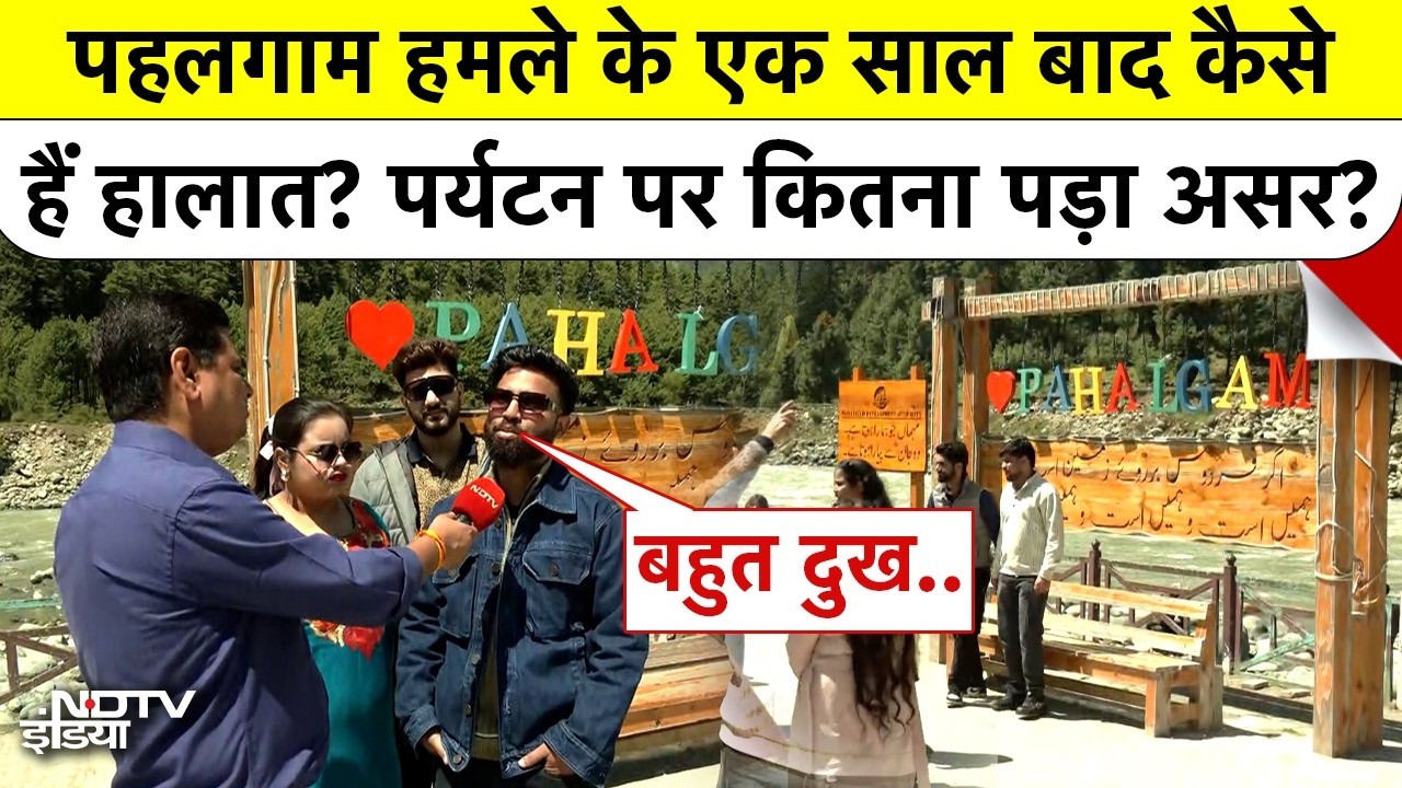 पहलगाम हमले के एक साल बाद कैसे हैं हालात? वादियों में खूबसूरती और आंखों में आंसू | Ground Report