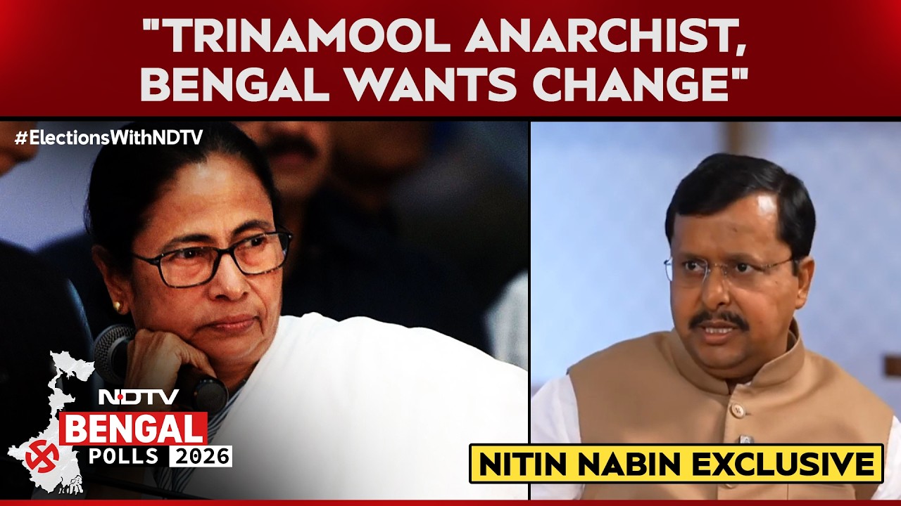 "Trinamool Anarchist, Bengal Wants Change": BJP Chief Nitin Nabin To NDTV
