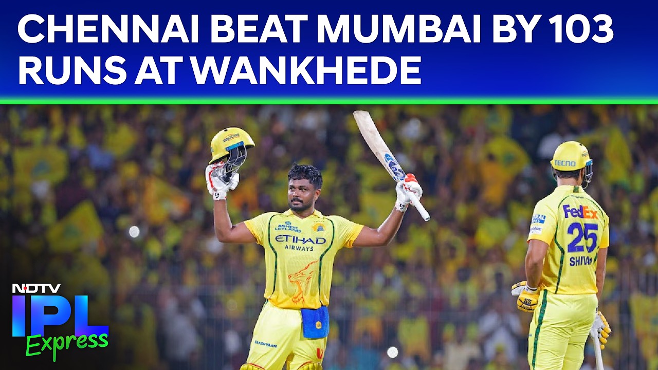 MI Vs CSK IPL 2026: Chennai Beat Mumbai By 103 Runs At Wankhede