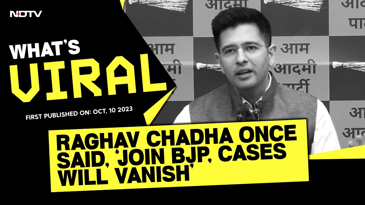 Raghav Chadha News | When Raghav Chadha Said Joining BJP Ends ED-CBI Cases