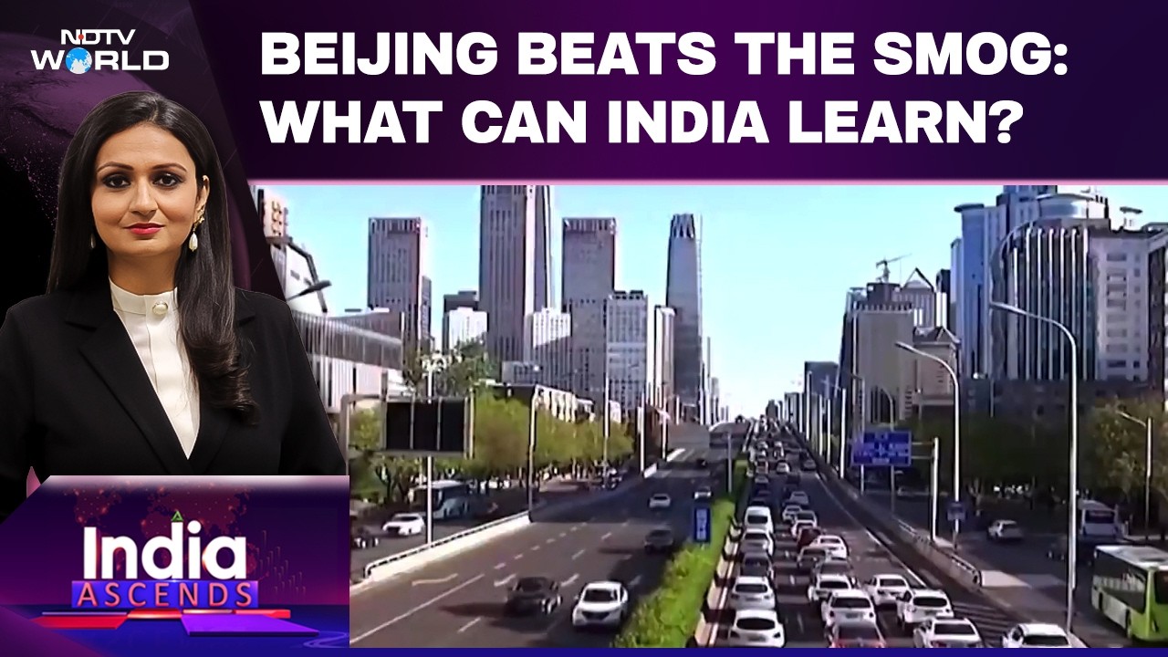 Beijing's Pollution Turnaround: Can India Do The ame?