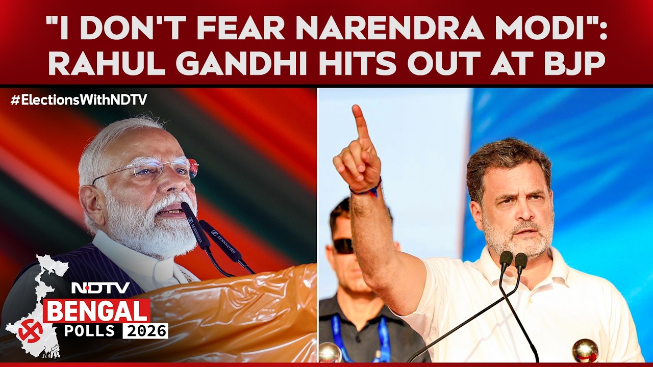 West Bengal Polls 2026 | "Not Afraid of Modi": Rahul Gandhi Accuses BJP of Constant Targeting