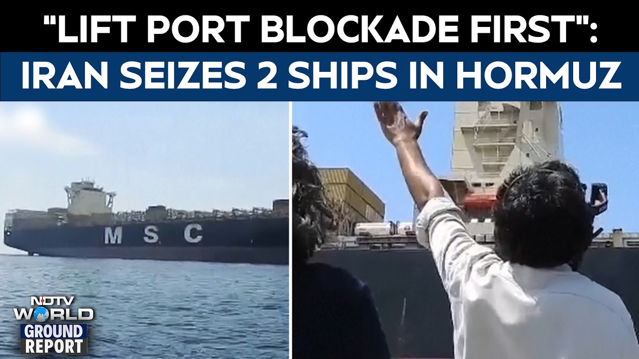 Strait Of Hormuz News | Iran Seizes 2 Ships In Hormuz, Refuses Talks Until US Lifts Port Blockade