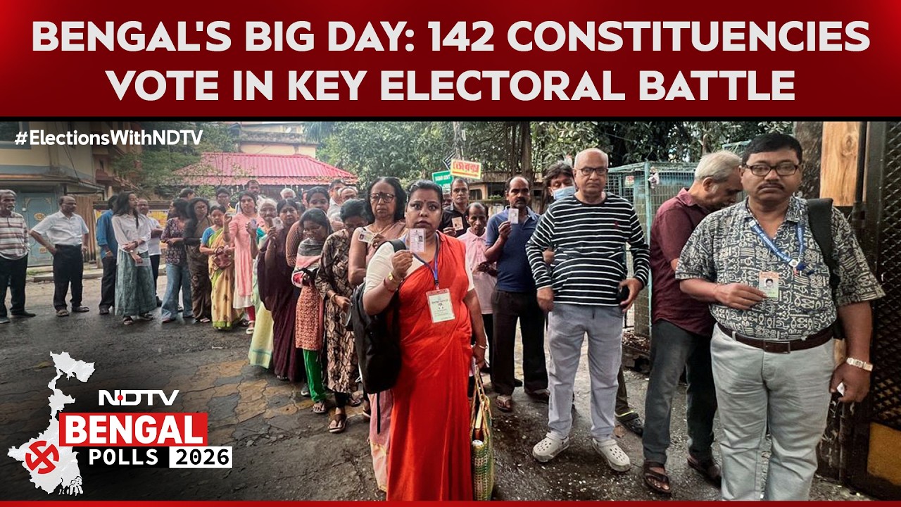 West Bengal Elections 2026 | Bengal's Big Day: 142 Constituencies Vote in Key Electoral Battle