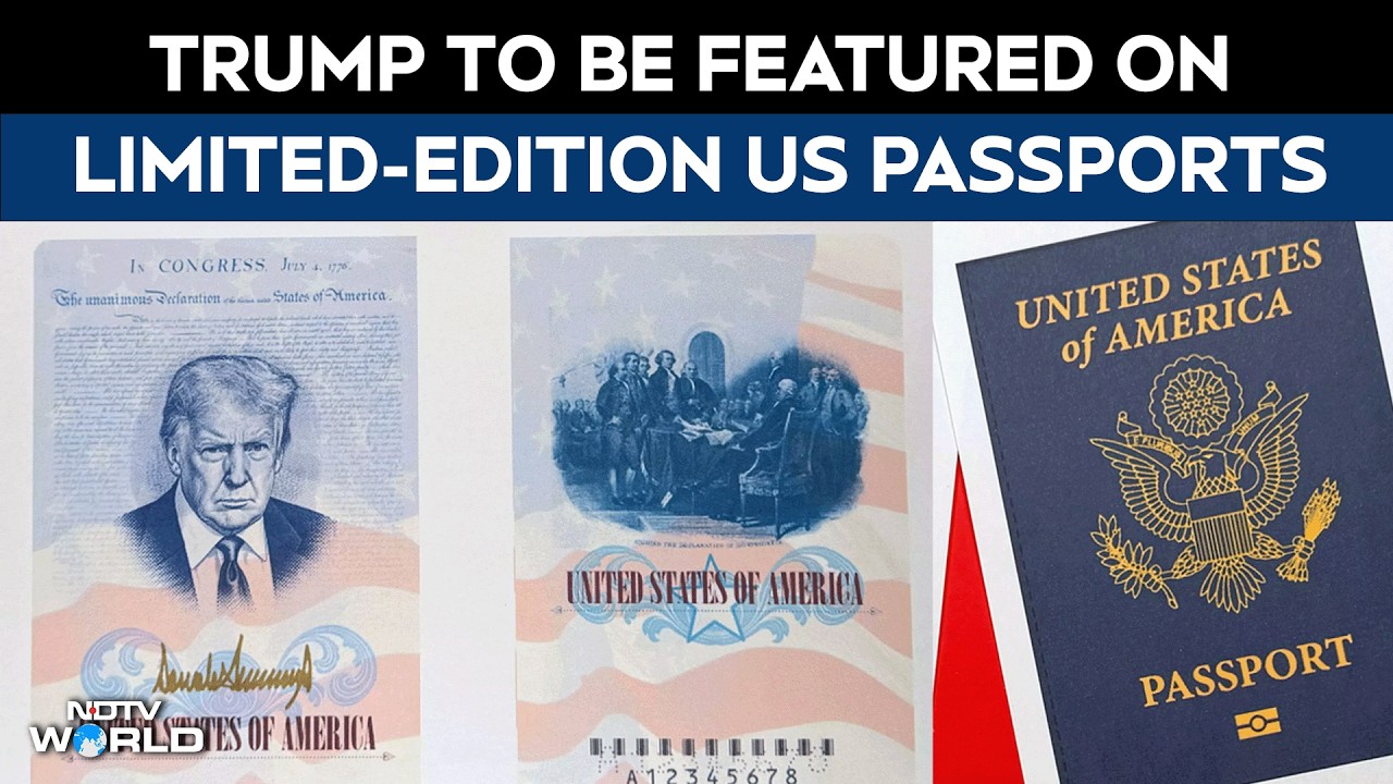 Trump News | Trump To Be Featured On Limited-Edition US Passports To Mark 250 Years Of America