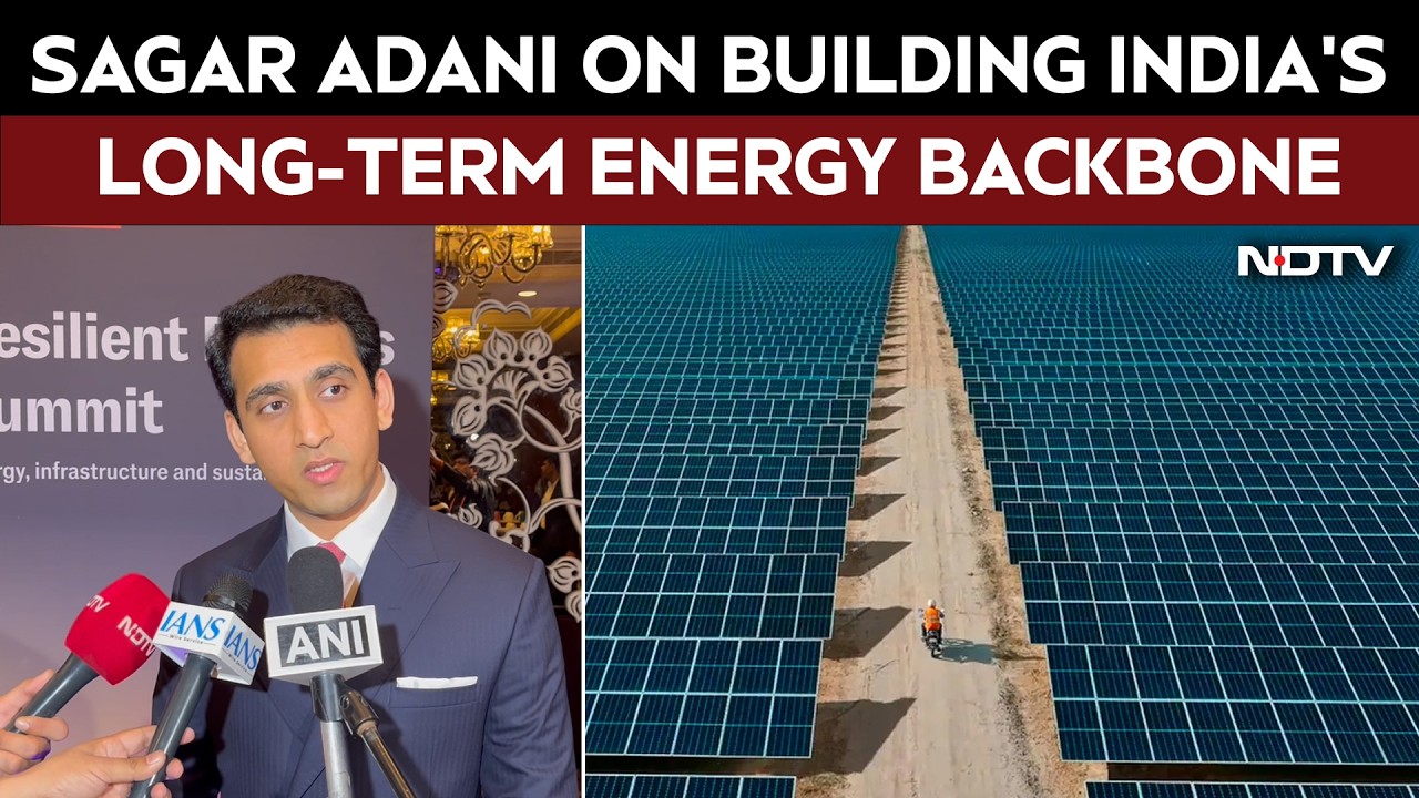 Adani Green | Sagar Adani Pushes For "Energy Backbone" Anchored In Resources In India