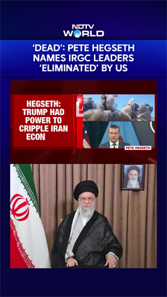 &lsquo;Dead&rsquo;: Pete Hegseth Names IRGC Leaders &lsquo;Eliminated&rsquo; By US