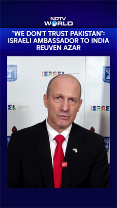 "We Don't Trust Pak": Israel Envoy Says US Also Sees Country Only As Middleman