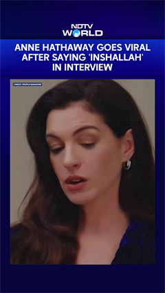Anne Hathaway Breaks Internet By Casually Saying 'Inshallah' In An Interview