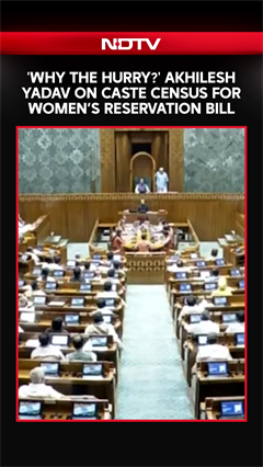 Women Quota Bill | 'Why The Hurry?' Akhilesh Yadav Opposes Govt Bill In Lok Sabha