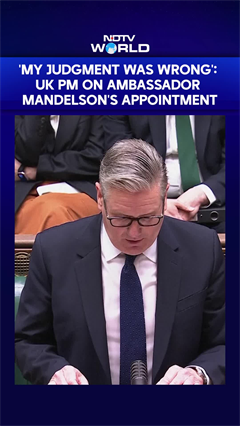 'My Judgment Was Wrong': UK PM Keir Starmer On Appointing Ambassador Peter Mandelson