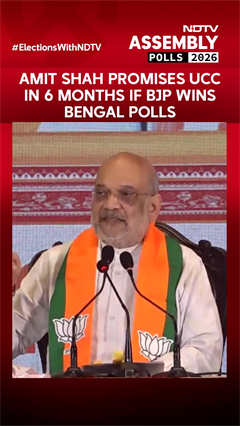 Amit Shah Promises Uniform Civil Code In 6 Months If BJP Wins Bengal Polls