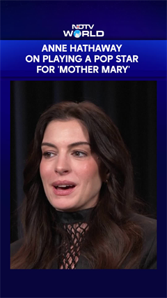 Anne Hathaway On Playing A Pop Star For 'Mother Mary'