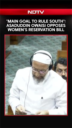 Video: Asaduddin Speech On Delimitation Bill: 'Main Goal To Rule South, Violates Federalism'