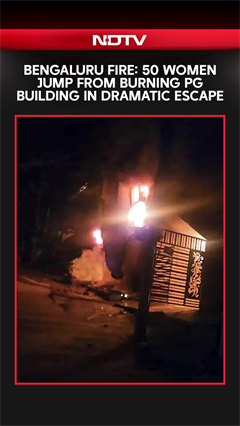 50 Women Jump To Escape Burning Bengaluru PG Building