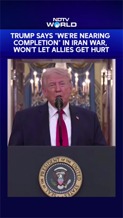 Trump On Iran War | Trump Says "We're Nearing Completion" In Iran War, Won't Let Allies Get Hurt