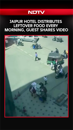 Jaipur Hotel Distributes Leftover Food Every Morning To Reduce Waste, Guest Shares Video