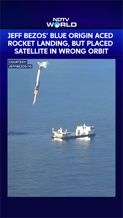 Jeff Bezos&rsquo; Blue Origin Aced Rocket Landing, But Placed A Satellite In The Wrong Orbit
