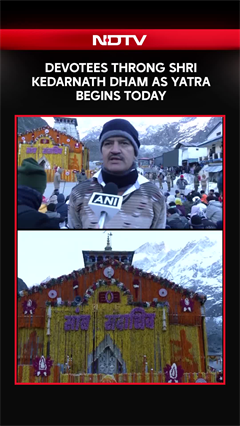 Devotees Throng Shri Kedarnath Dham As Yatra Begins Today