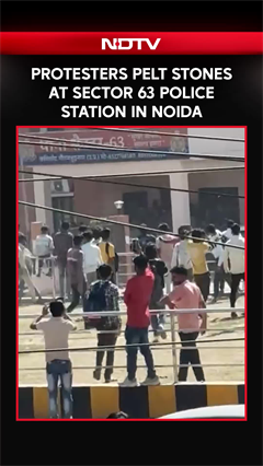 Protesters Pelt Stones At Sector 63 Police Station In Noida