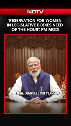 "Let Us Empower Nari Shakti": PM Modi Calls For Support On Women Reservation Bill