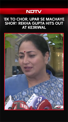'Ek To Chor, Upar Se Machaye Shor': Rekha Gupta Hits Out At Kejriwal