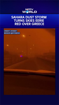 Video: Sahara Dust Storm Turns Greek Skies Eerie Red