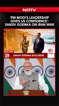 'PM Modi's Leadership Gives Us Confidence': Sanjiv Goenka On Iran War