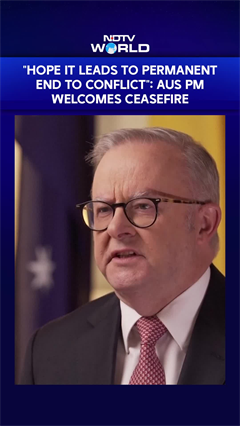 "A Welcome Step, Hope It Leads To Permanent End To Conflict": Aus PM Albanese On US-Iran Ceasefire