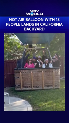 Hot Air Balloon With 13 Aboard Makes Emergency Landing In California Backyard