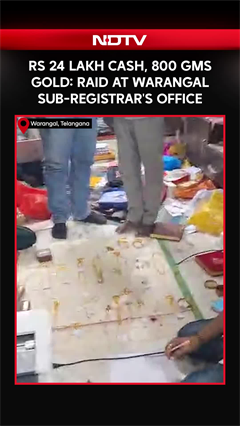 Rs 24 Lakh Cash, 800 Grams Gold: Raid At Warangal Sub-Registrar's Office