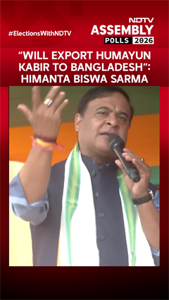 West Bengal Polls | "Will Export Humayun Kabir To Bangladesh": Assam CM Himanta Biswa Sarma