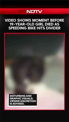 Video Shows Moment Before 19-Year-Old Girl Died As Speeding Bike Hits Divider